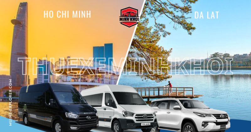 Giới thiệu về Thuê Xe Minh Khôi - Đơn vị cung cấp dịch vụ thuê xe đi Đà Lạt từ TP.HCM
